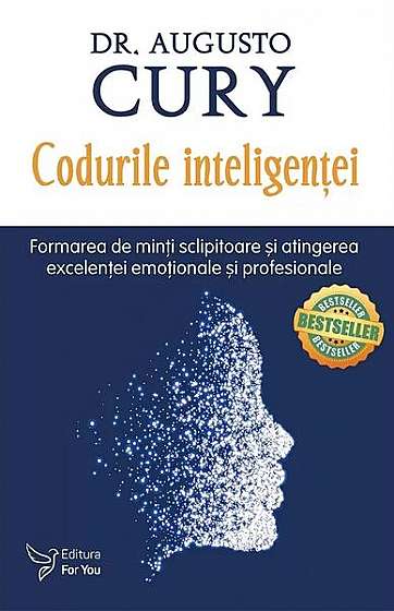 Codurile inteligenţei - Paperback - Dr. Augusto Cury - For You