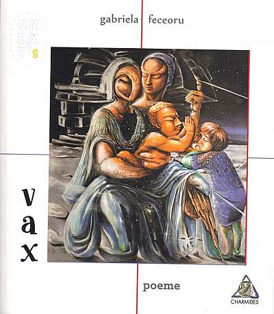 Vax - Paperback brosat - Gabriela Feceoru - Charmides