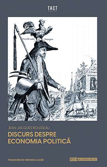Discurs despre economia politică - Paperback brosat - Jean-Jacques Rousseau - Tact