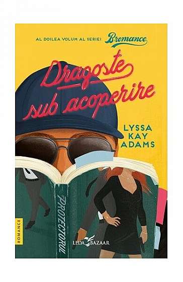 Dragoste sub acoperire (Vol. 2) - Paperback - Lyssa Kay Adams - Leda