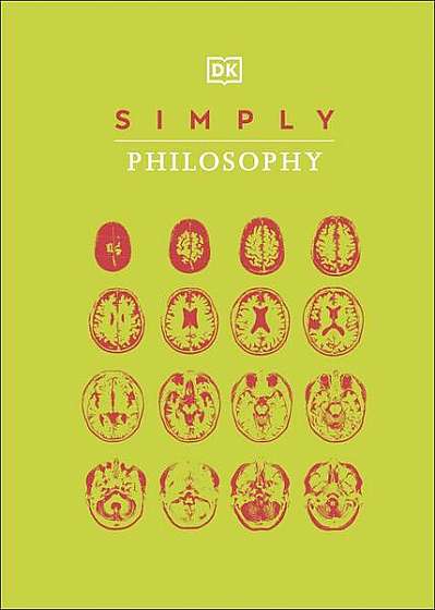 Simply Philosophy - Paperback - *** - DK Publishing (Dorling Kindersley)
