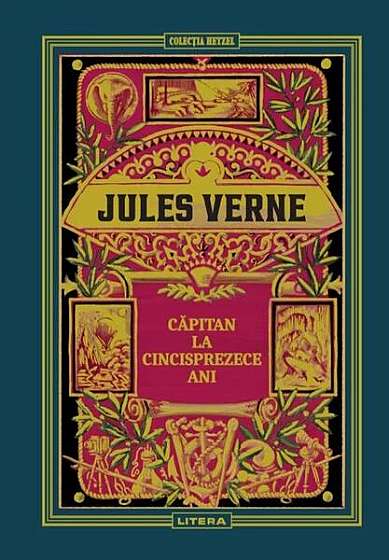 Căpitan la cincisprezece ani (Vol. 6) - Hardcover - Jules Verne - Litera