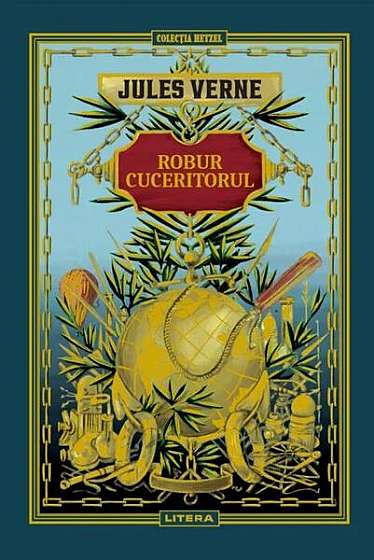 Robur Cuceritorul (Vol. 17) - Hardcover - Jules Verne - Litera