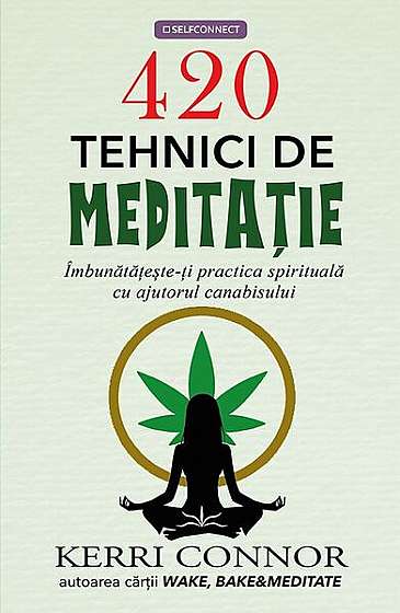420 Tehnici de Meditație - Paperback brosat - Kerri Connor - Prestige