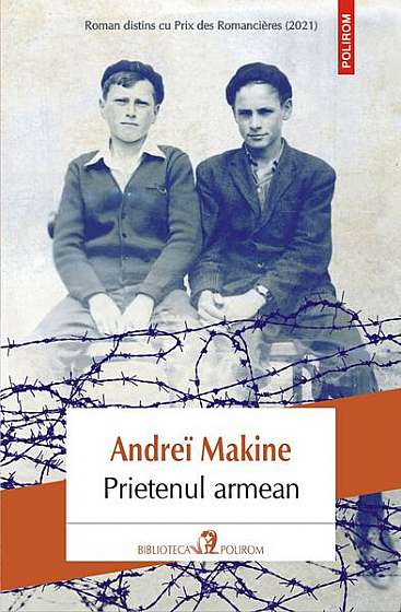 Prietenul armean - Paperback brosat - Andreï Makine - Polirom