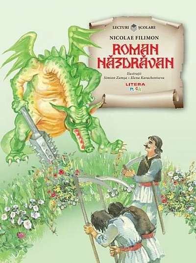 Roman Năzdrăvan - Paperback - Nicolae Filimon - Litera mică