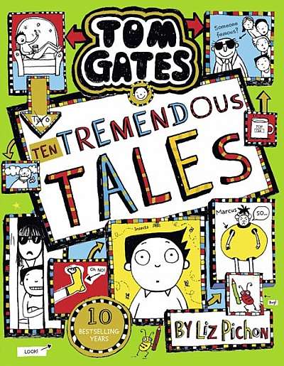 Coperta cărții Tom Gates 18: Ten Tremendous Tales - Hardcover - Liz Pichon - Scholastic