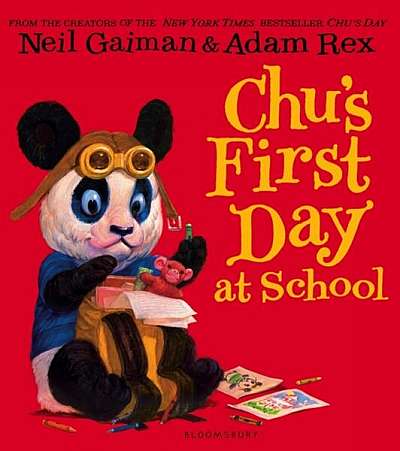 Chu's First Day at School - Paperback - Neil Gaiman - Bloomsbury Publishing Plc