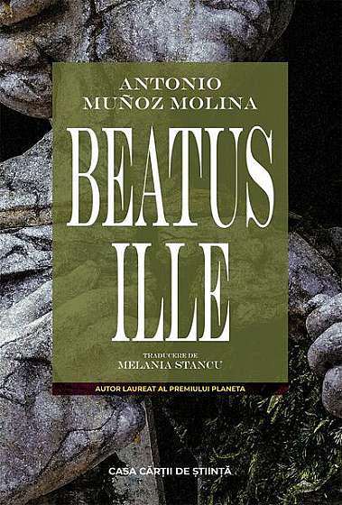 Beatus Ille - Paperback brosat - Antonio Muñoz Molina - Lifestyle