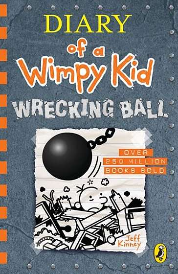Diary of a Wimpy Kid 14: Wrecking Ball - Paperback - Jeff Kinney - Penguin Random House Children's UK