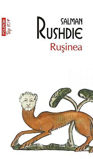 Rușinea - Paperback brosat - Salman Rushdie - Polirom