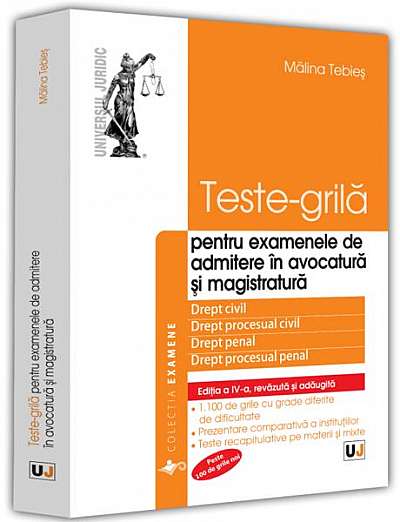 Teste-grilă pentru examenele de admitere în avocatură și magistratură - 2022 - Paperback brosat - Mălina Tebieș - Universul Juridic