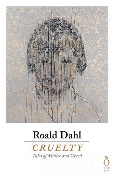 Cruelty - Paperback - Roald Dahl - Puffin Books
