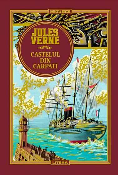 Castelul din Carpați (Vol. 19) - Hardcover - Jules Verne - Litera