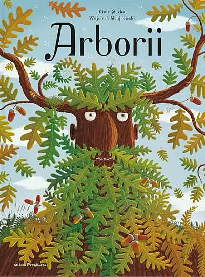 Arborii - Hardcover - Wojciech Grajkowski - Frontiera
