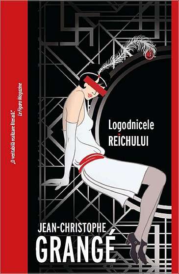Logodnicele Reichului - Paperback brosat - Jean-Christophe Grangé - Crime Scene Press