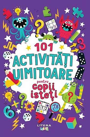 101 activități uimitoare pentru copii isteți - Paperback brosat - Gareth Moore - Litera mică