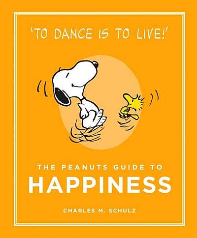 The Peanuts Guide to Happiness - Hardcover - Charles M. Schulz - Canongate Books
