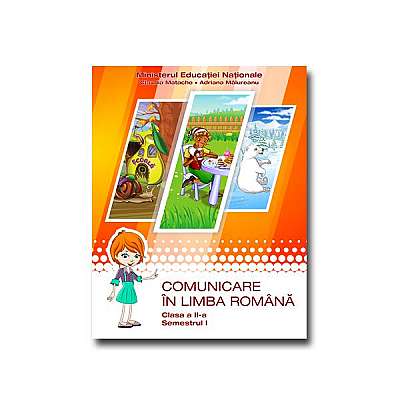 Manual comunicare în Limba Română. Clasa a II-a. Partea I - Paperback - Adriana Mălureanu, Claudia Matache - Ascendia Design