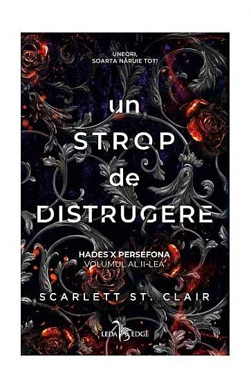Un strop de distrugere (Vol. 2) - Paperback brosat - Scarlett St. Clair - Leda