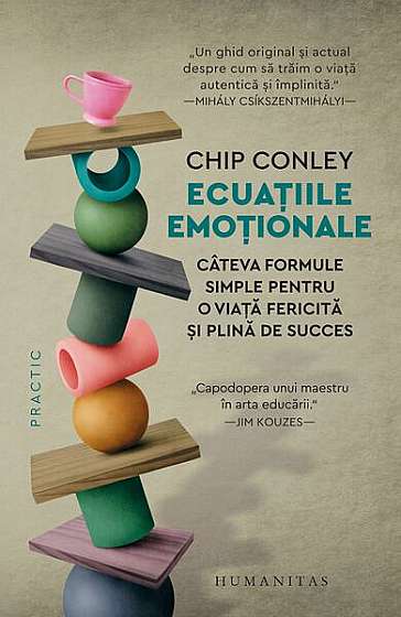 Ecuațiile emoționale (ed. 2022) - Paperback brosat - Chip Conley - Humanitas