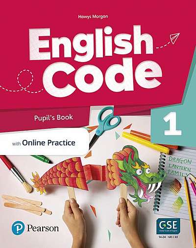 English Code British 1 Pupil's Book + Pupil Online World Access Code pack - Paperback brosat - Hawrys Morgan - Pearson