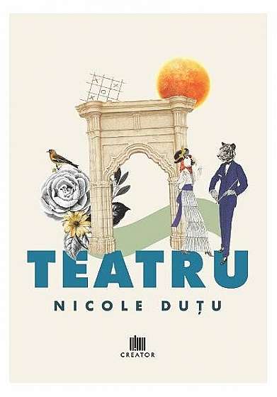 Teatru - Paperback brosat - Nicolae Duțu - Creator