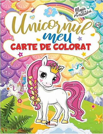 Unicornul meu. Carte de colorat - Paperback brosat - Dreamland Publications - Aramis