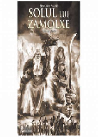 Solul lui Zamolxe (roman istoric)