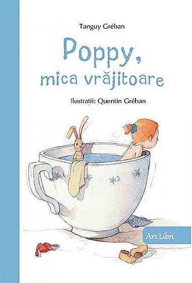 Poppy, mica vrăjitoare - Paperback brosat - Tanguy Gréban - Ars Libri