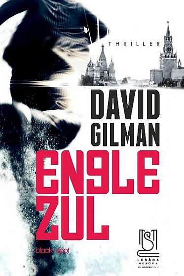 Englezul - Paperback brosat - David Gilman - Lebăda Neagră