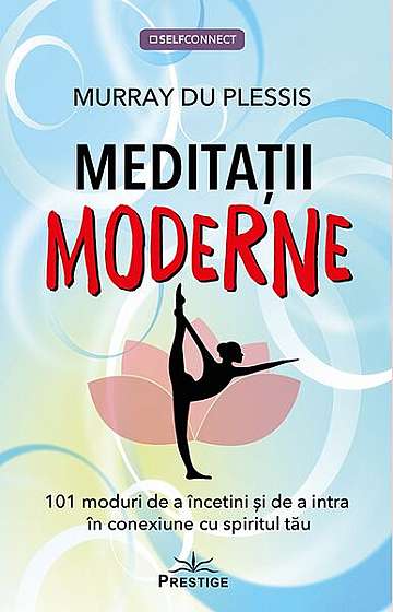 Meditații moderne - Paperback brosat - Murray du Plessis - Prestige