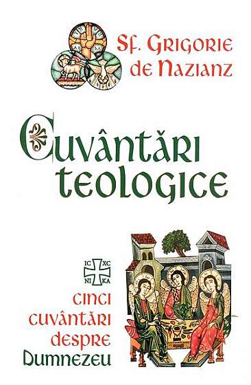 Cuvântări teologice - Paperback brosat - Sf. Grigorie de Nazianz - Herald