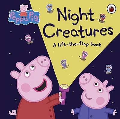 Peppa Pig: Night Creatures : A Lift-the-Flap Book - Board book - Mark Baker, Neville Astley - Penguin Random House Children's UK