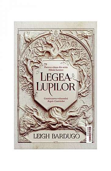 Legea lupilor - Paperback brosat - Leigh Bardugo - Trei