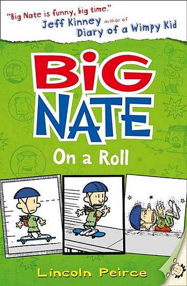 Big Nate on a Roll - Paperback - Lincoln Peirce - Harper Collins Publishers Ltd.