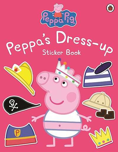 Peppa Pig: Peppa Dress-Up Sticker Book - Paperback - Mark Baker, Neville Astley - Penguin Random House Children's UK