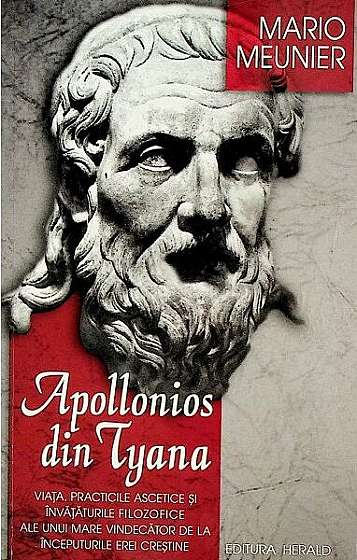Apollonios din Tyana - Paperback brosat - Mario Meunier - Herald