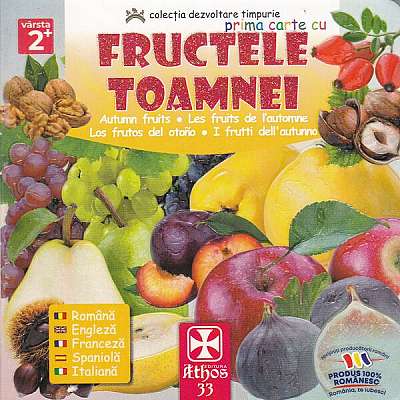 Prima carte cu Fructele Toamnei - Hardcover - *** - Athos 33
