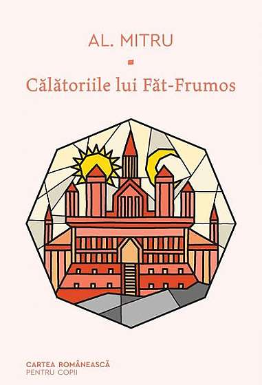 Coperta cărții   							Călătoriile lui Făt-Frumos						
