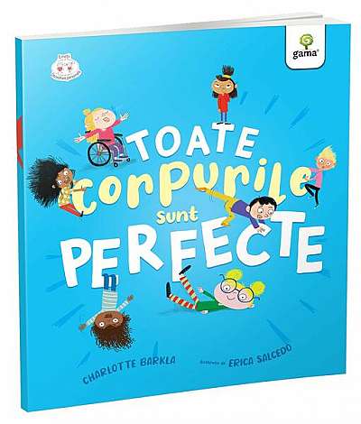 Coperta cărții   							Toate corpurile sunt perfecte						 de Charlotte Barkla