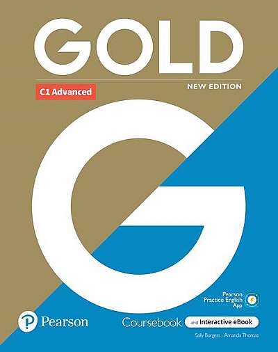   							New Gold C1 Advanced New Edition 2021 Student's Book with Interactive eBook, Digital Resources and App						