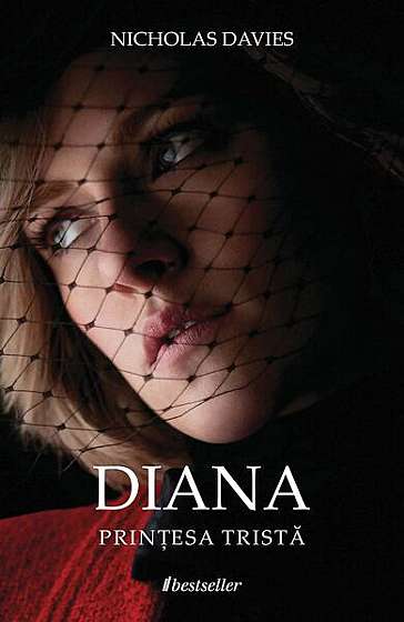 Coperta cărții   							Diana. Prințesa tristă						 de Nicholas Davies