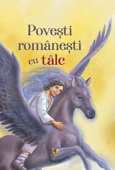   							Povești românești cu tâlc						