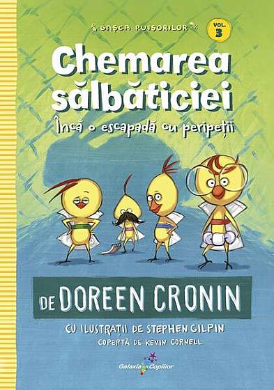 Coperta cărții   							Chemarea sălbăticiei (Vol. 3)						