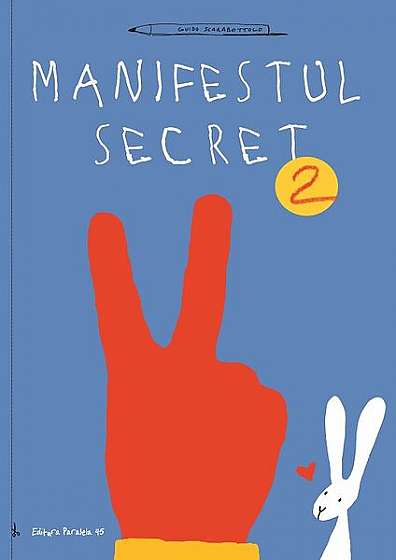 Coperta cărții   							Manifestul secret (Vol. 2)						