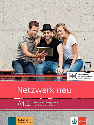   							Netzwerk neu A1.2. Deutsch als Fremdsprache. Kurs- und Übungsbuch mit Audios und Videos						