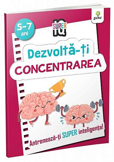 Coperta cărții   							Dezvoltă-ți concentrarea						