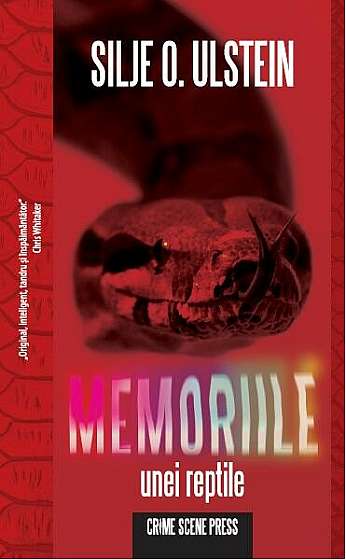 Coperta cărții   							Memoriile unei reptile						 de Silje O. Ulstein