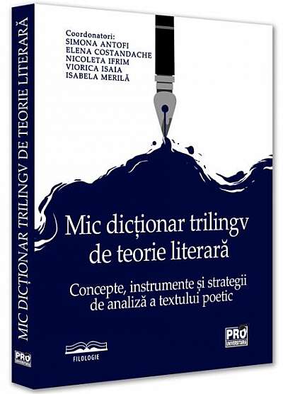   							Mic dicționar trilingv de teorie literară						